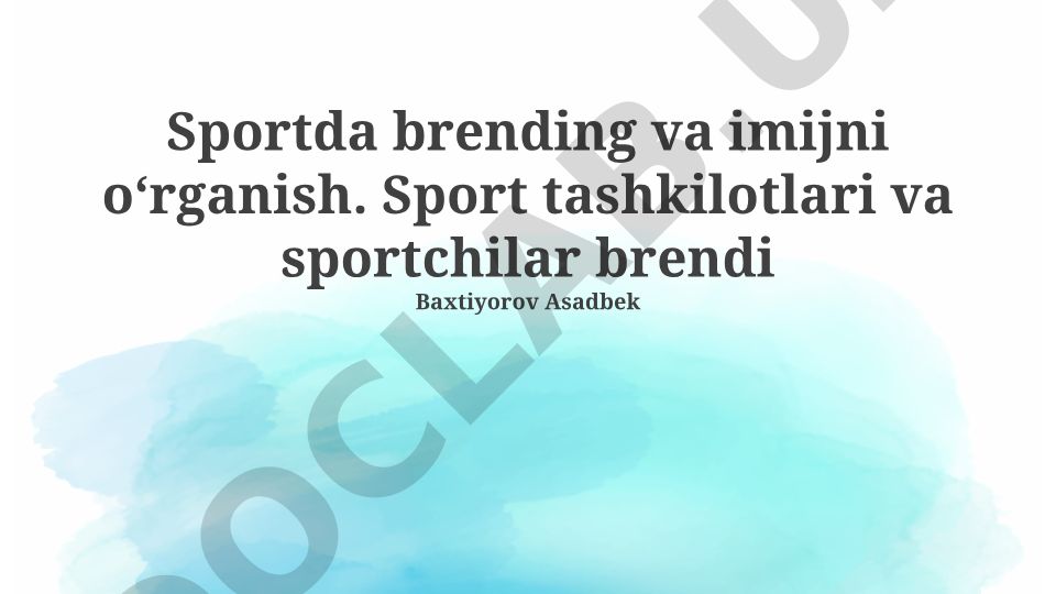 Sportda brending va imijni oʻrganish