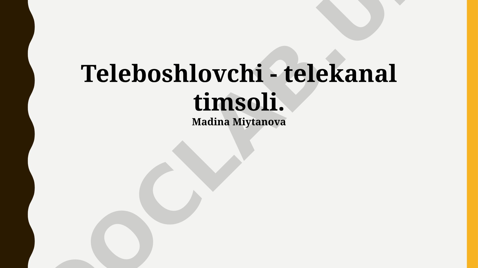 Teleboshlovchi – telekanal timsoli va uning roli
