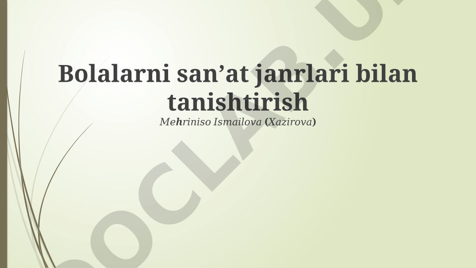 Bolalarni sanʼat janrlari bilan tanishtirish
