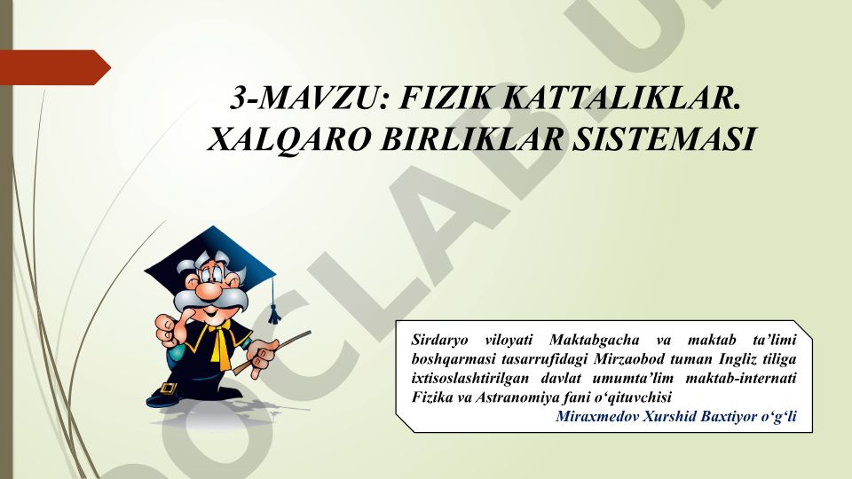 Fizik kattaliklar va xalqaro birliklar sistemasi