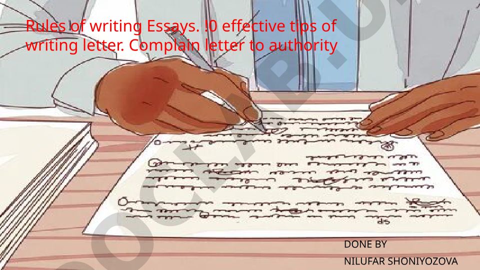 Essays yozish qoidalari va samarali maslahatlar