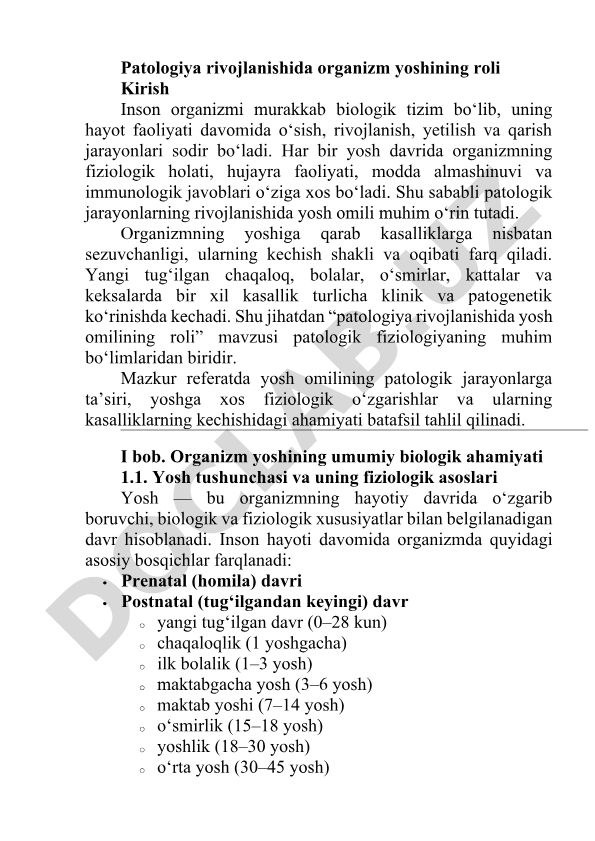 Patologiya rivojlanishida organizm yoshining roli