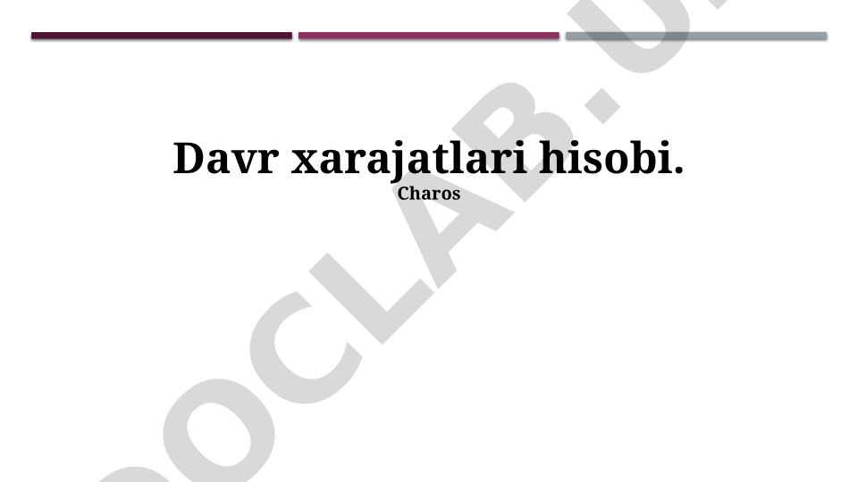 Davr xarajatlari hisobi va boshqarish