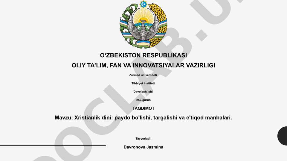 Xristianlik dini: paydo bo'lishi, targalishi va e'tiqod manbalari