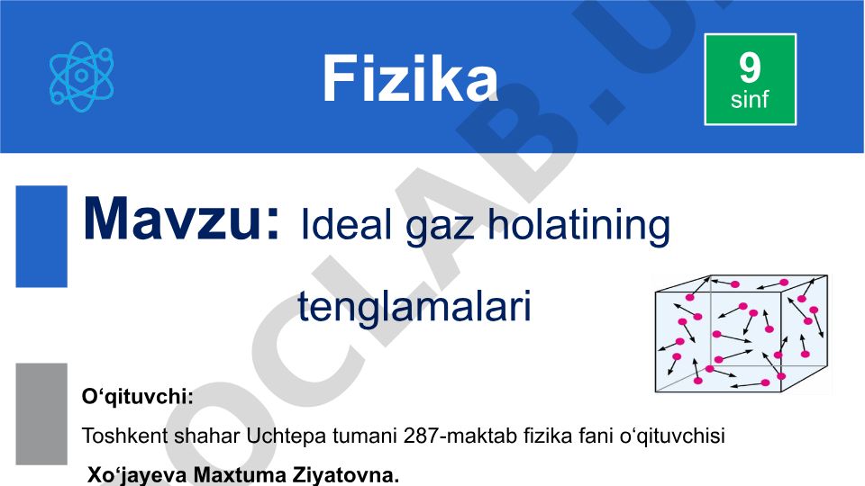 Ideal gaz holatining tenglamalari
