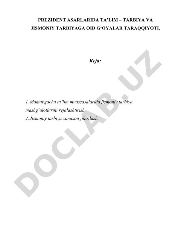 Prezident asarlarida ta'lim – tarbiya va jismoniy tarbiyaga oid g'oyalar taraqqiyoti