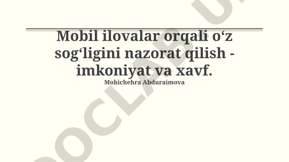 Mobil ilovalar orqali o‘z sog‘ligini nazorat qilish - imkoniyat va xavf