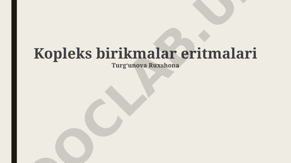 Kompleks birikmalar eritmalari
