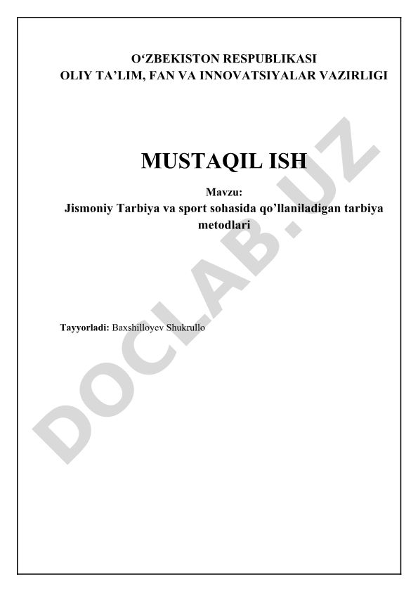 Jismoniy Tarbiya va sport sohasida qo’llaniladigan tarbiya metodlari