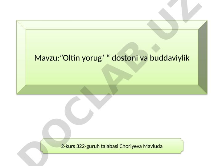Oltin yorug' dostoni va buddaviylik