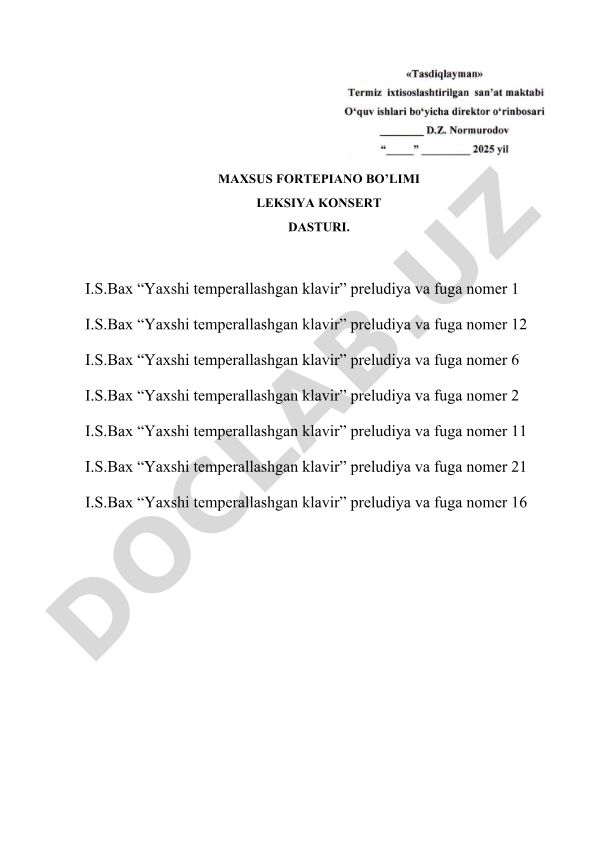 I.S. Bax "Yaxshi temperallashgan klavir" preludiya va fuga dasturi