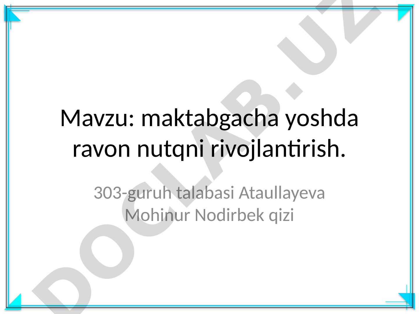 maktabgacha yoshda ravon nutqni rivojlantirish
