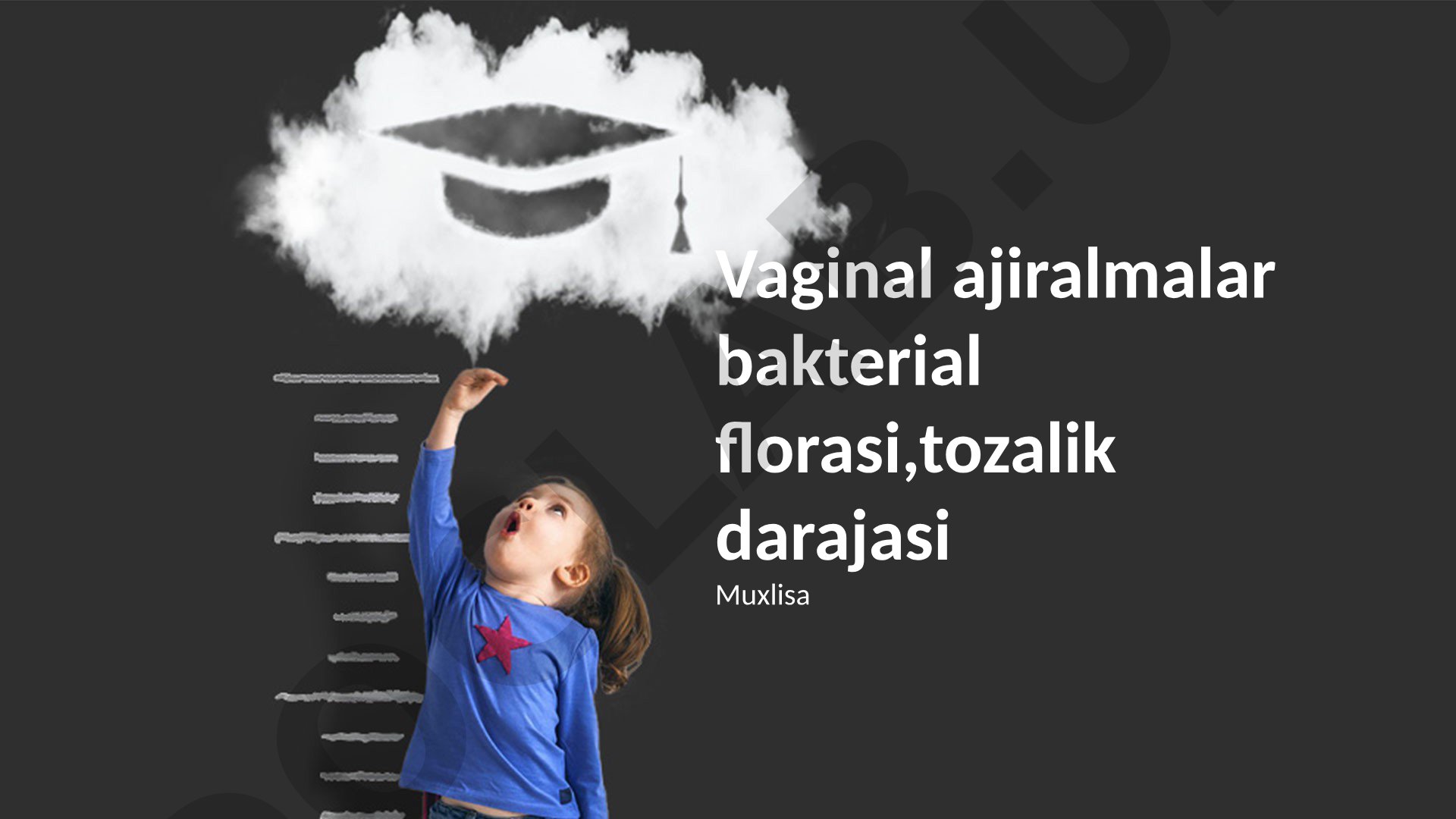 Vaginal ajiralmalar bakterial florasi va tozalik darajasi