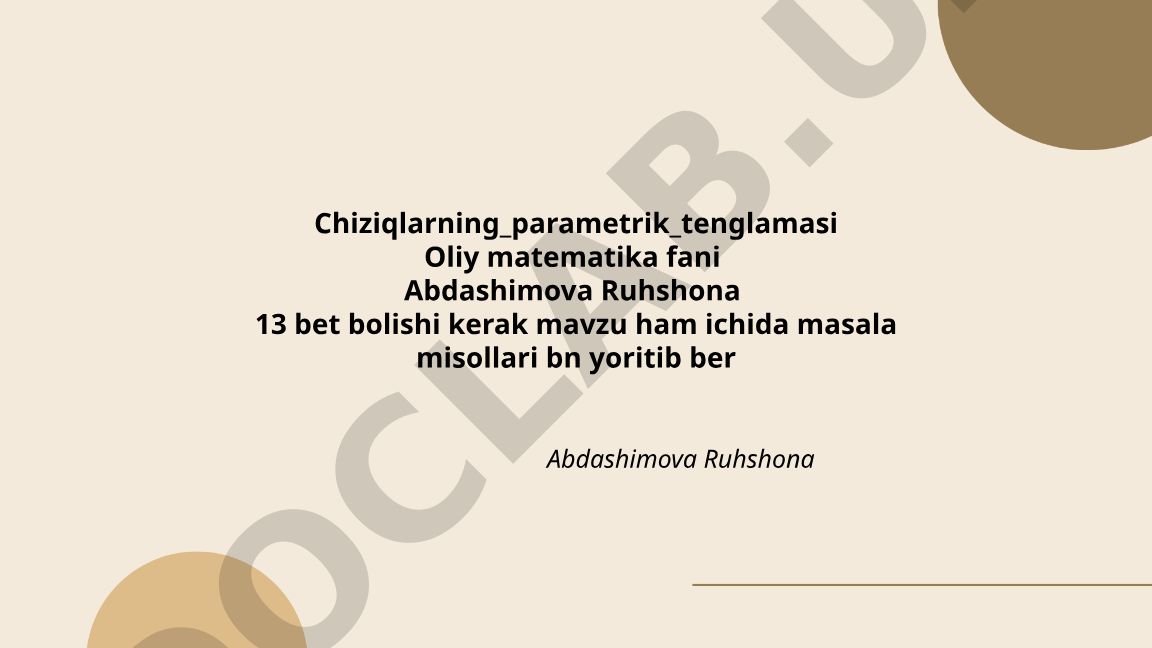 Chiziqlarning parametrik tenglamasi