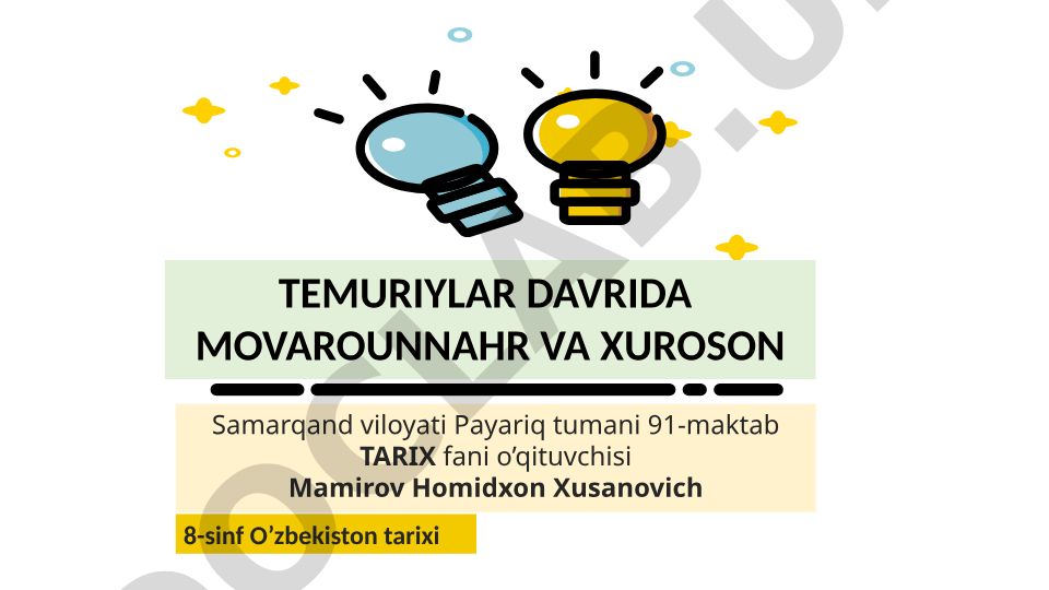 Temuriylar davrida Movarounnahr va Xuroson