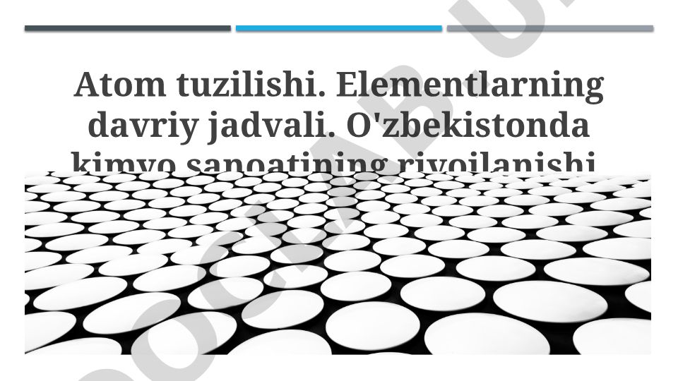 Atom tuzilishi va O'zbekistonda kimyo sanoatining rivojlanishi
