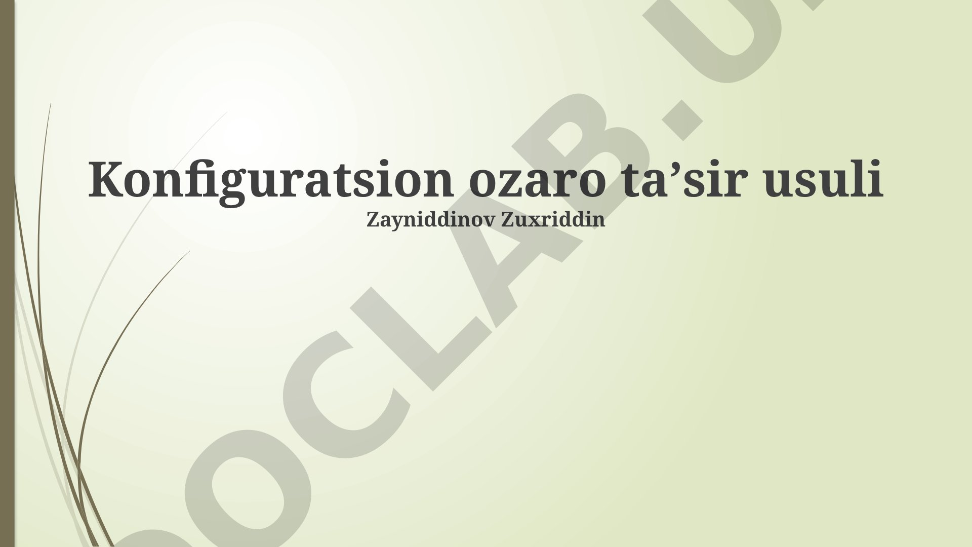 Konfiguratsion ozaro taʼsir usuli