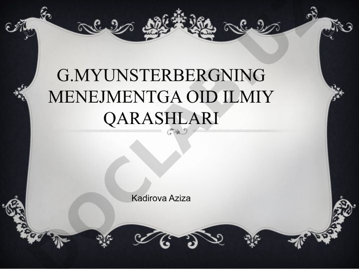 G.Myunsterbergning menejmentga oid ilmiy qarashlari