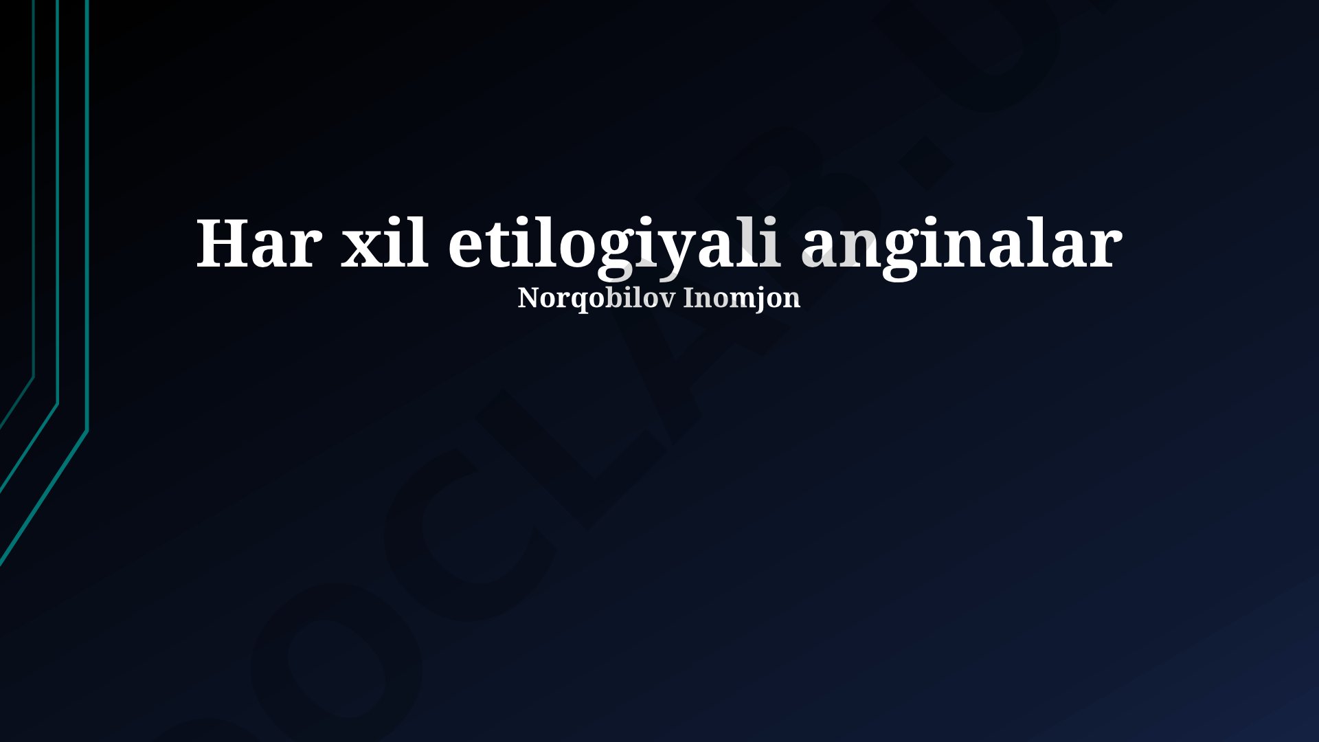 Har xil etiologiyali anginalar
