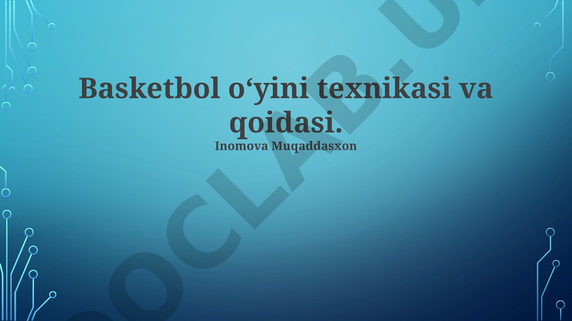 Basketbol oʻyini texnikasi va qoidasi