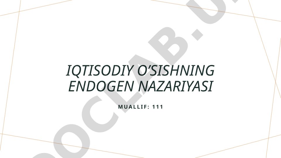 Iqtisodiy o'sishning endogen nazariyasi