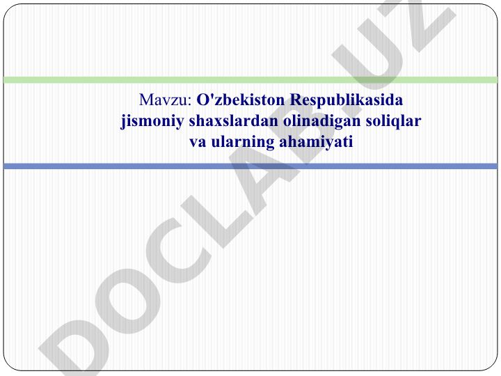 O'zbekiston Respublikasida jismoniy shaxslardan olinadigan soliqlar va ularning ahamiyati