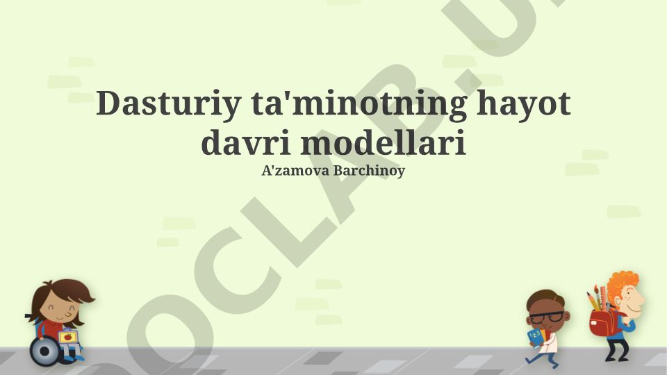 Dasturiy ta'minotning hayot davri modellari