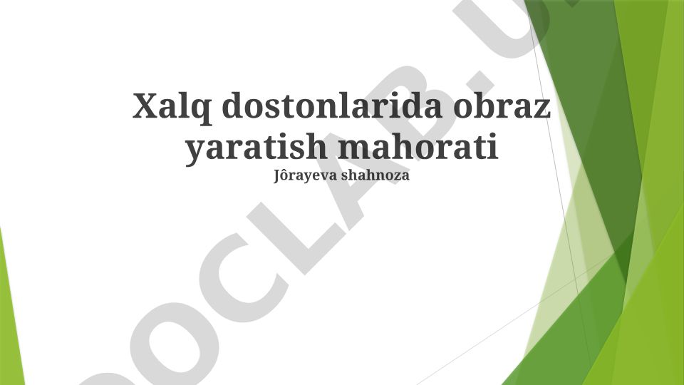 Xalq dostonlarida obraz yaratish mahorati