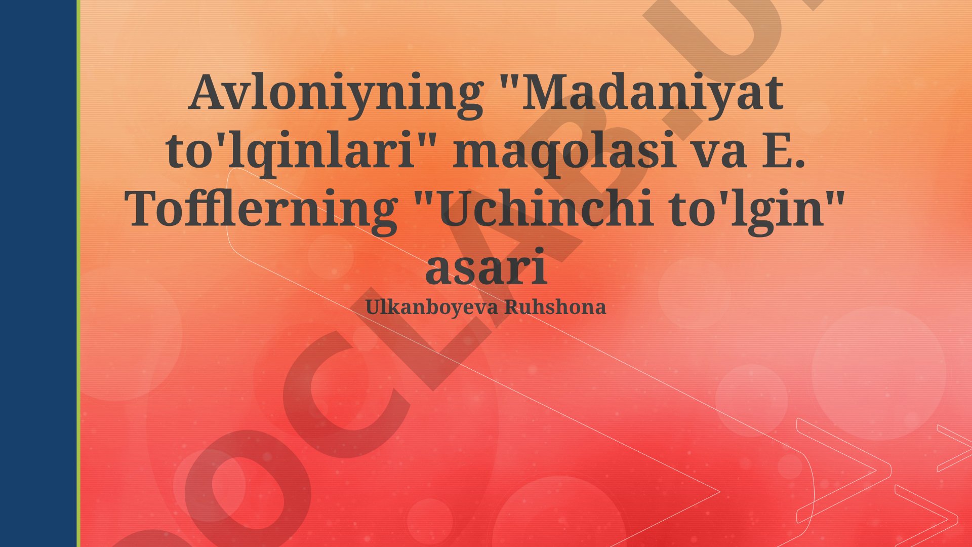 Avloniyning 'Madaniyat to'lqinlari' va Tofflerning 'Uchinchi to'lqin' asarlari qiyosiy tahlili
