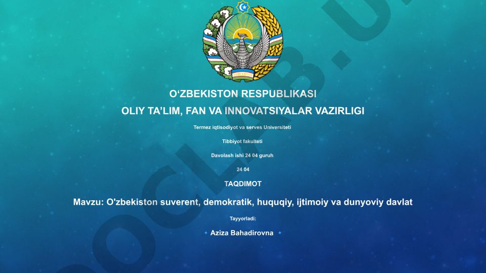 O'zbekiston suverent, demokratik, huquqiy, ijtimoiy va dunyoviy davlat