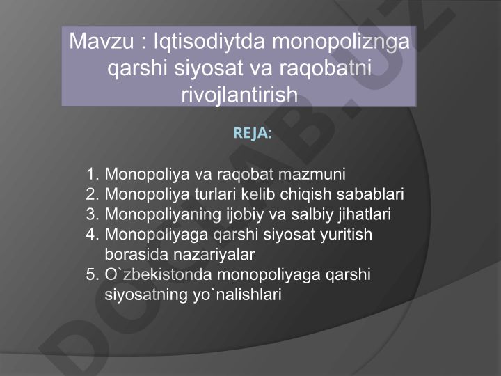 Iqtisodiyotda monopoliyaga qarshi siyosat va raqobatni rivojlantirish