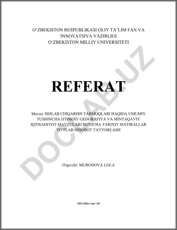 Ishlab chiqarish tarmoqlari haqida umumiy tushuncha