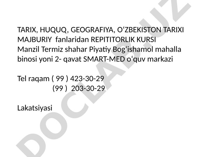 Tarix, huquq, geografiya va Oʻzbekiston tarixi fanlaridan repetitorlik kursi