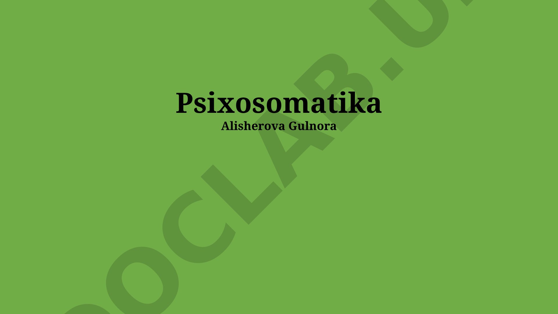 Psixosomatika: asosiy tushunchalar