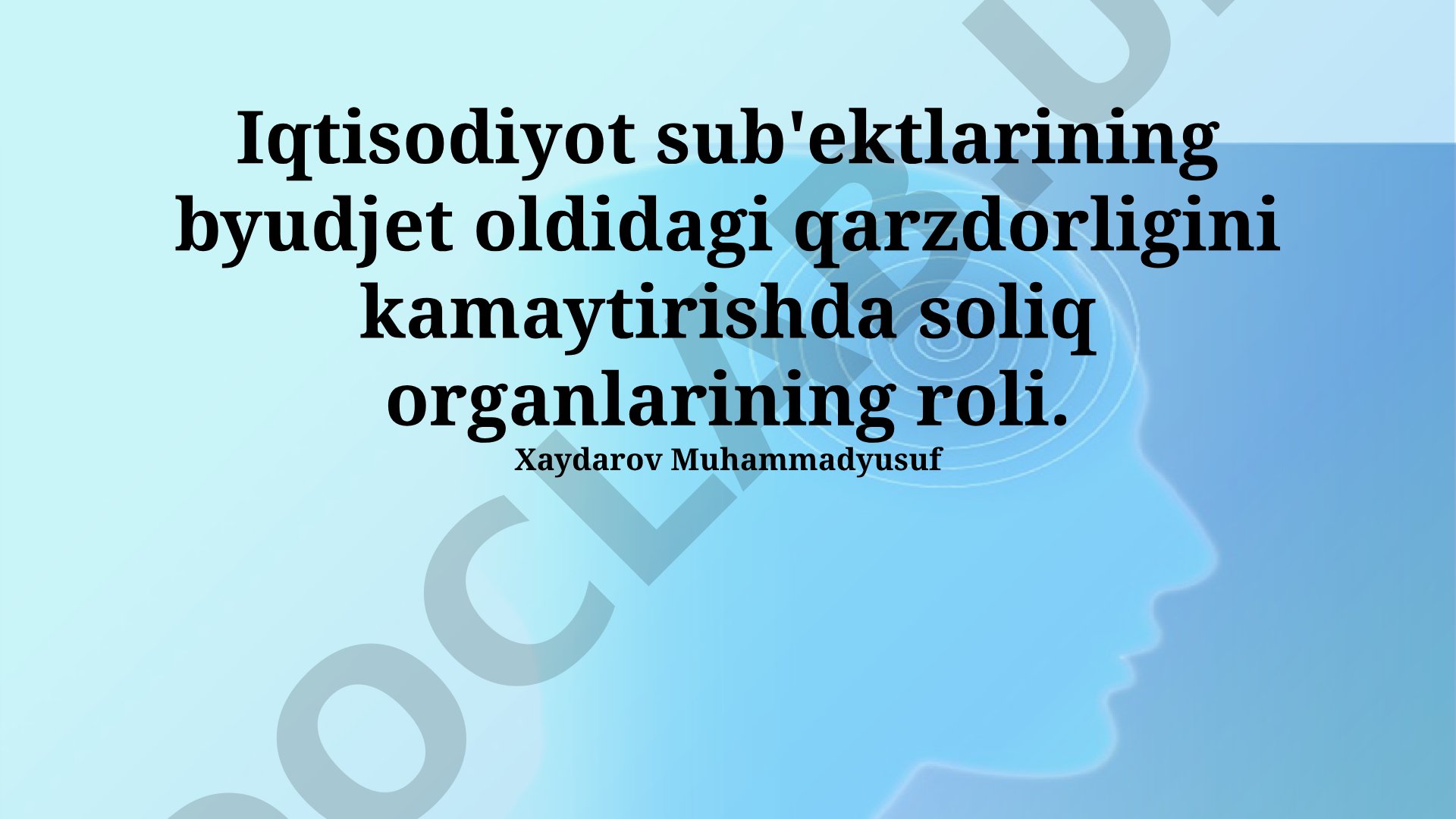 Iqtisodiyot sub'ektlarining byudjet oldidagi qarzdorligini kamaytirishda soliq organlarining roli