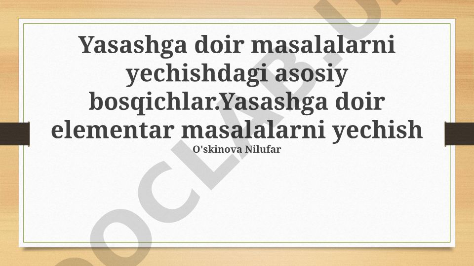 Qurilish masalalarini yechishning asosiy bosqichlari va usullari