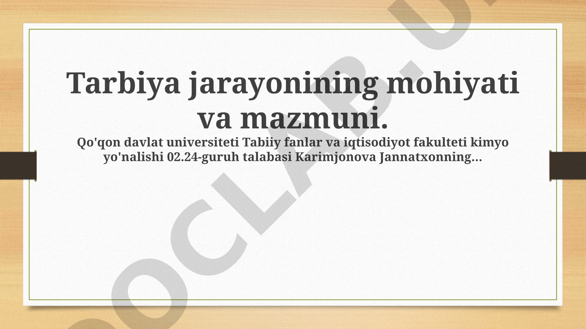 Tarbiya jarayonining mohiyati va mazmuni