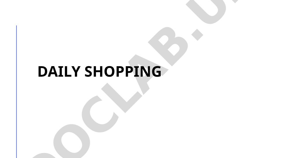 Daily shopping concepts and benefits