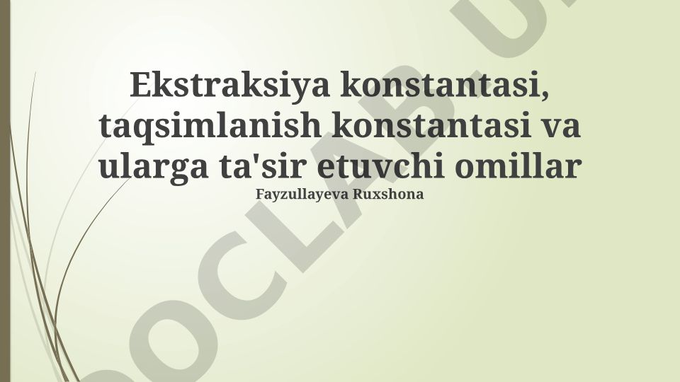 Ekstraksiya konstantasi va taqsimlanish koeffitsienti