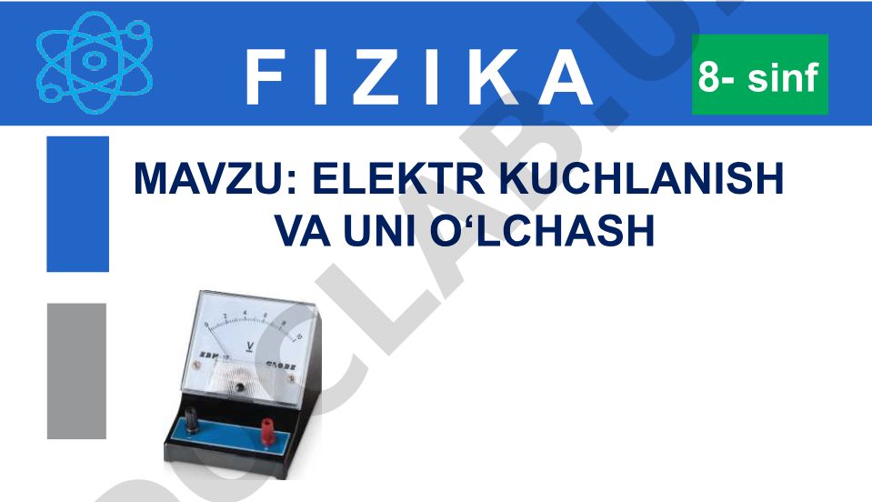 Elektr kuchlanish va uni o'lchash