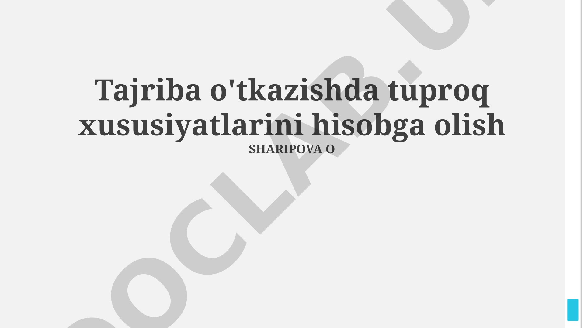 Tajriba o'tkazishda tuproq xususiyatlarini hisobga olish