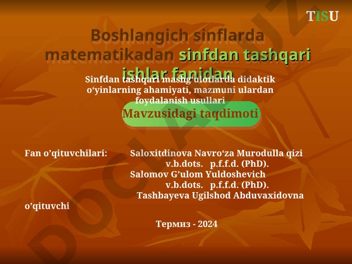 Sinfdan tashqari mashg‘ulotlarda didaktik o‘yinlarning ahamiyati, mazmuni va foydalanish usullari