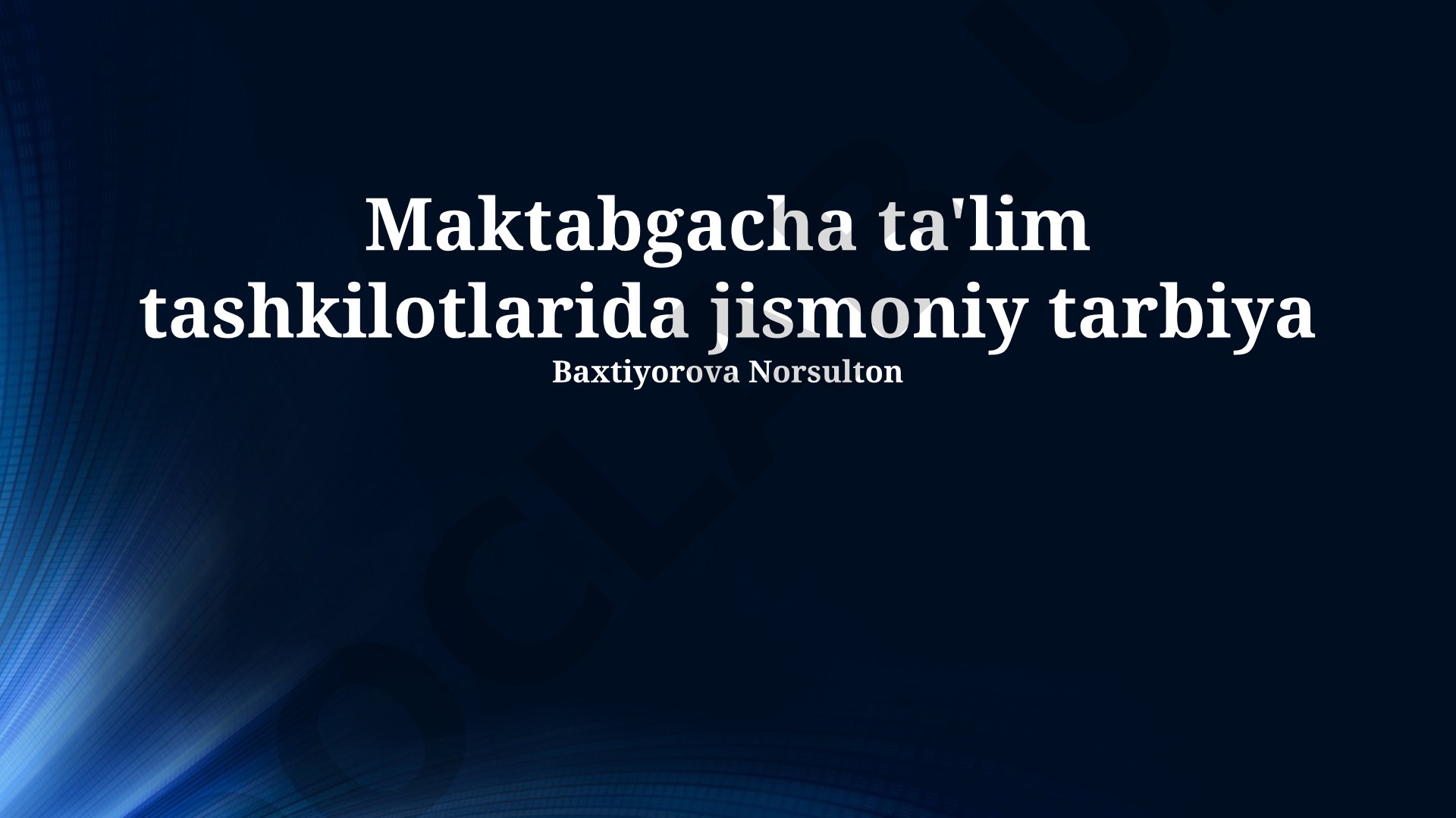 Maktabgacha ta'lim tashkilotlarida jismoniy tarbiya