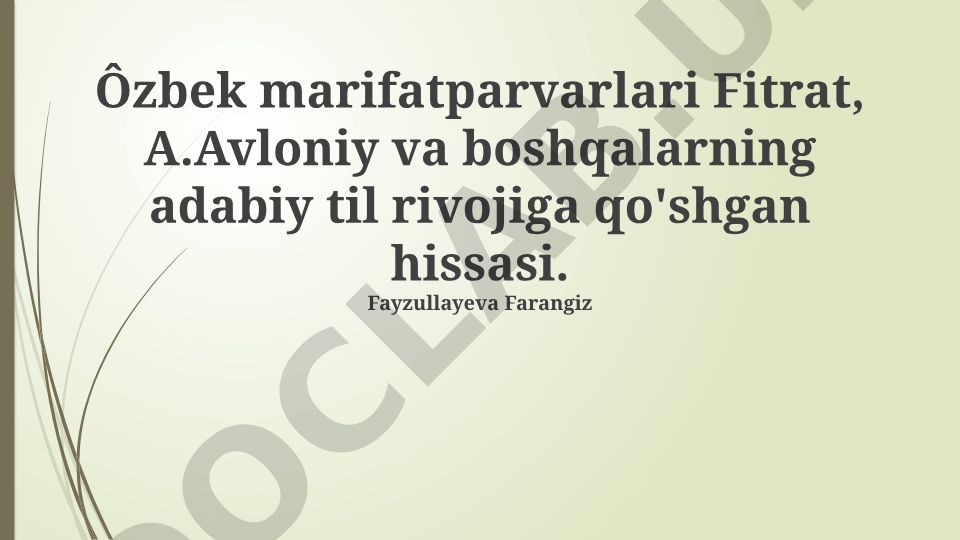 Fitrat va Avloniyning adabiy til rivojiga qo'shgan hissasi