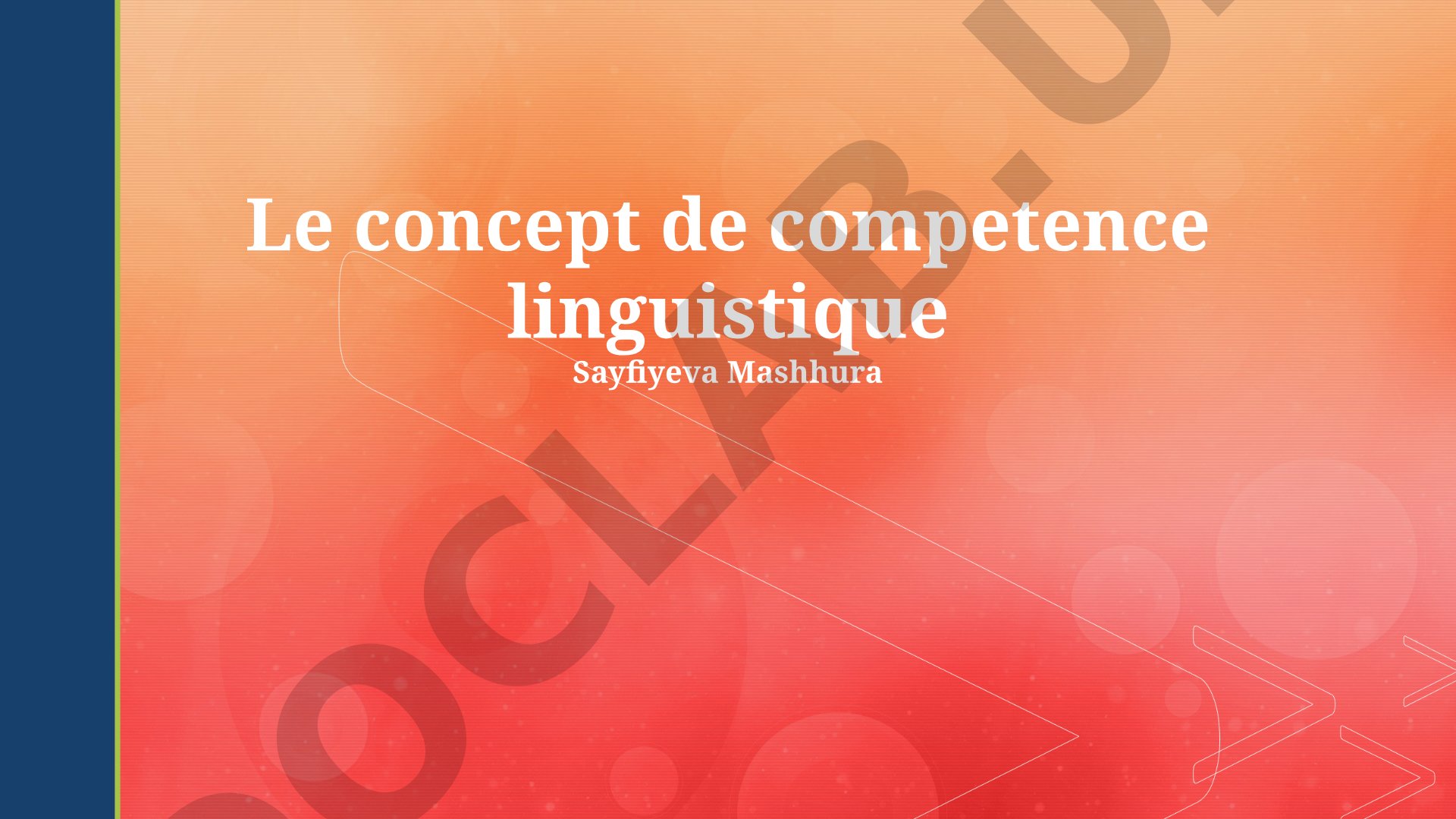 Le concept de compétence linguistique