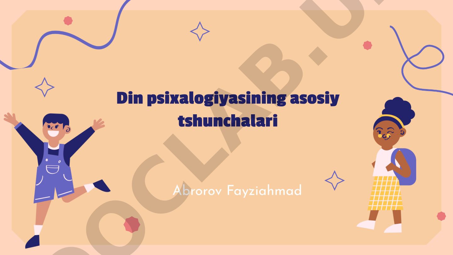 Din psixologiyasining asosiy tushunchalari