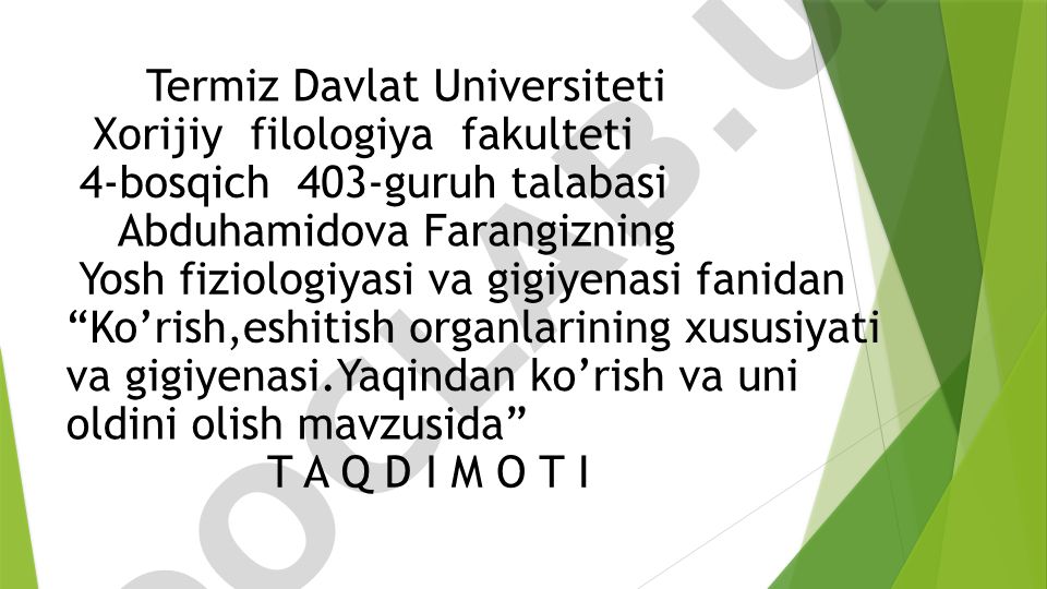 Ko'rish, eshitish organlarining xususiyati va gigiyenasi. Yaqindan ko'rish va uni oldini olish