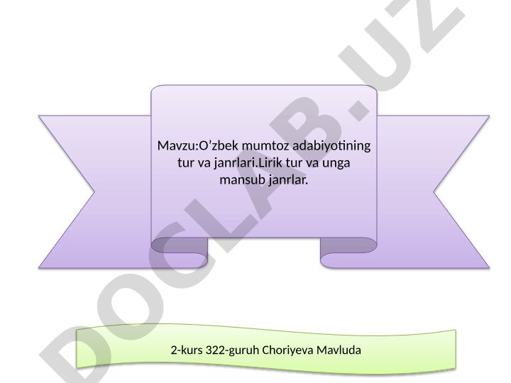 O’zbek mumtoz adabiyotining tur va janrlari. Lirik tur va unga mansub janrlar