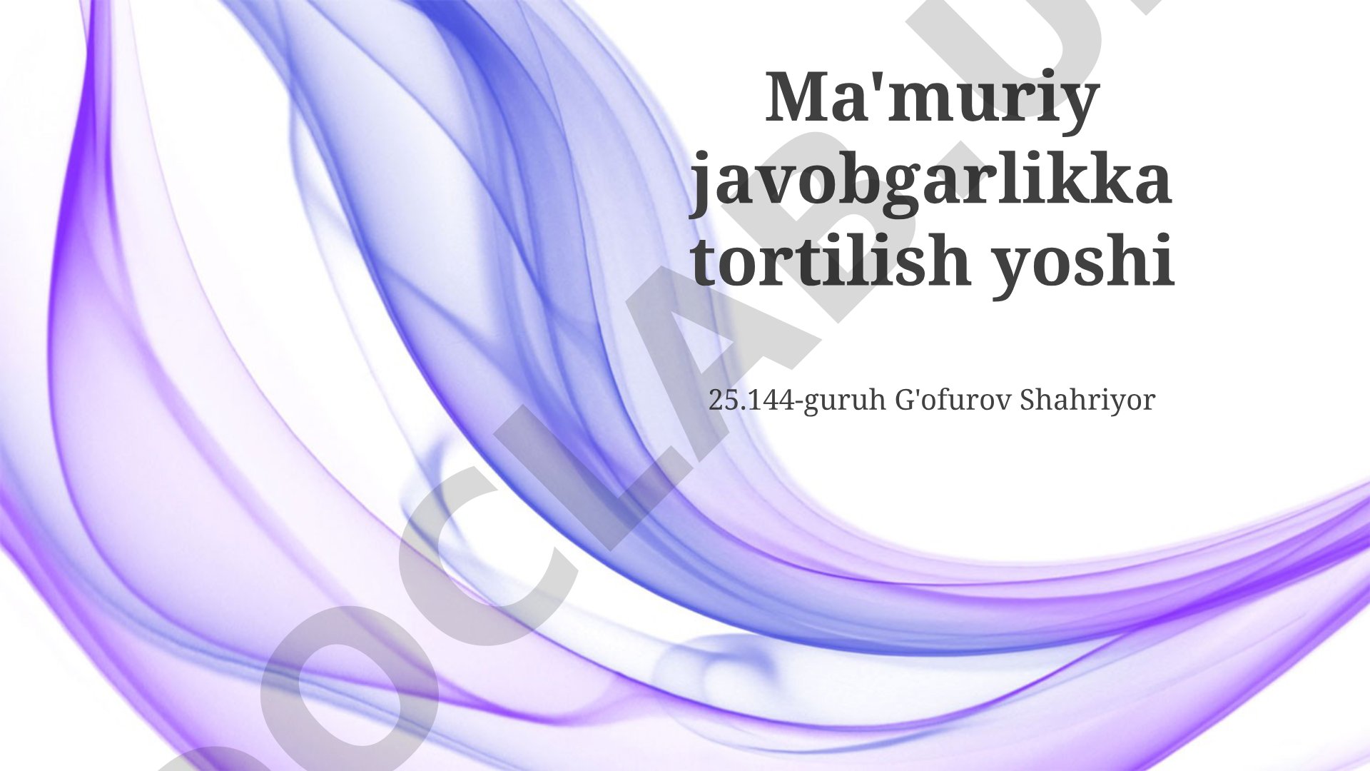 Ma'muriy javobgarlikka tortilish yoshi