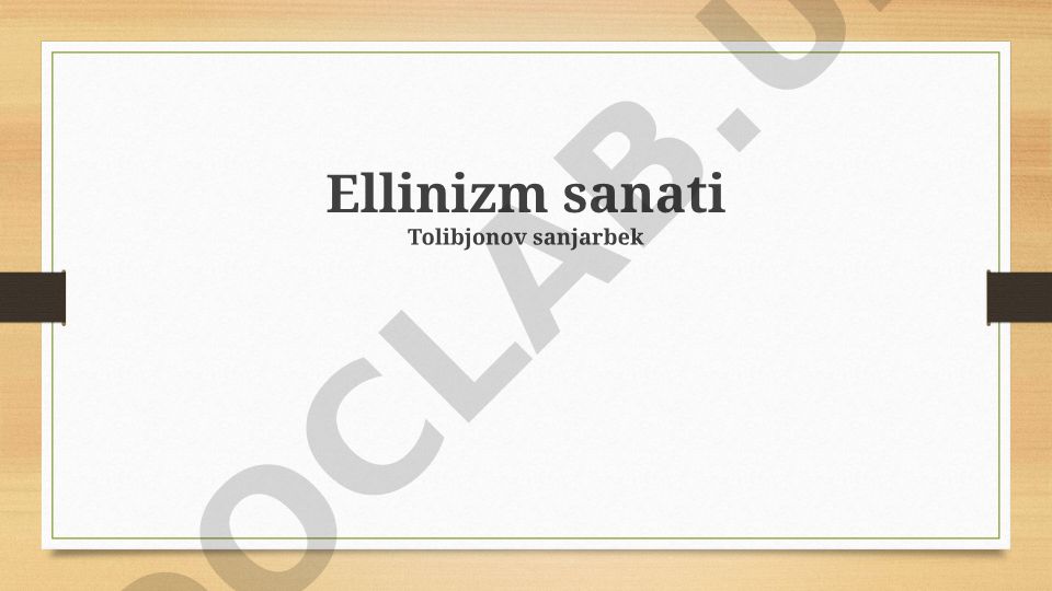 Ellinizm sanati: tarixi, xususiyatlari va ta'siri